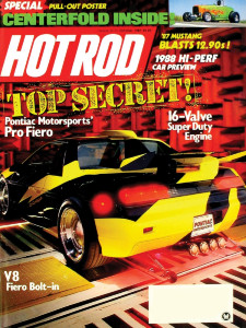 HOT ROD 1987 OCT - FIERO, 6-PACK, 5.0L LX, HEMI*